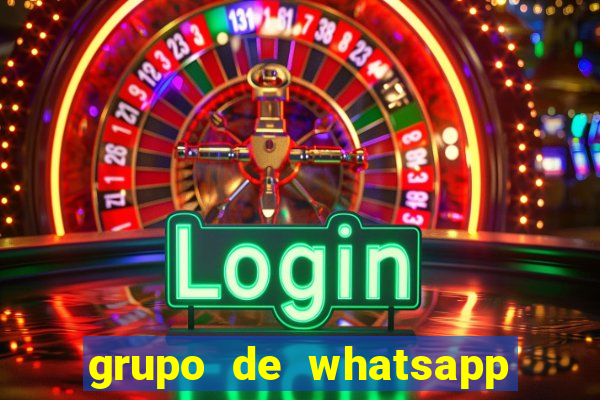 grupo de whatsapp de putaria